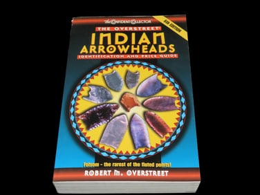 6th Edition Overstreet Indian Arrowheads Identification and Price Guide