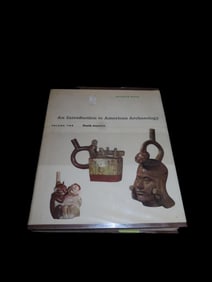An Introduction To American Archaeology, Volume Two South America