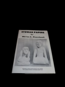Etowah Papers, By Warren K. Moorehead