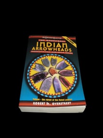 Overstreet Indians Arrowheads Identification and Price Guid, 6th Edition, By Robert M. Overstreet