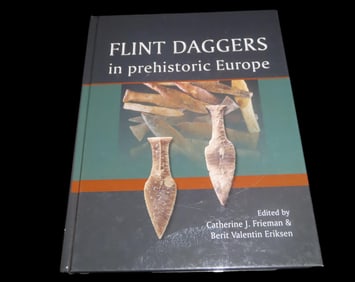 "Flint Daggers In Prehistoric Europe " book