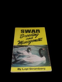"Swan Breeding & Management" by Loyl Stromberg