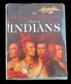 The American Heritage Book Of Indians Hardback