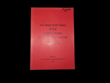 The Best Of 25 Years Central States Archaeological Journal 1954-1979
