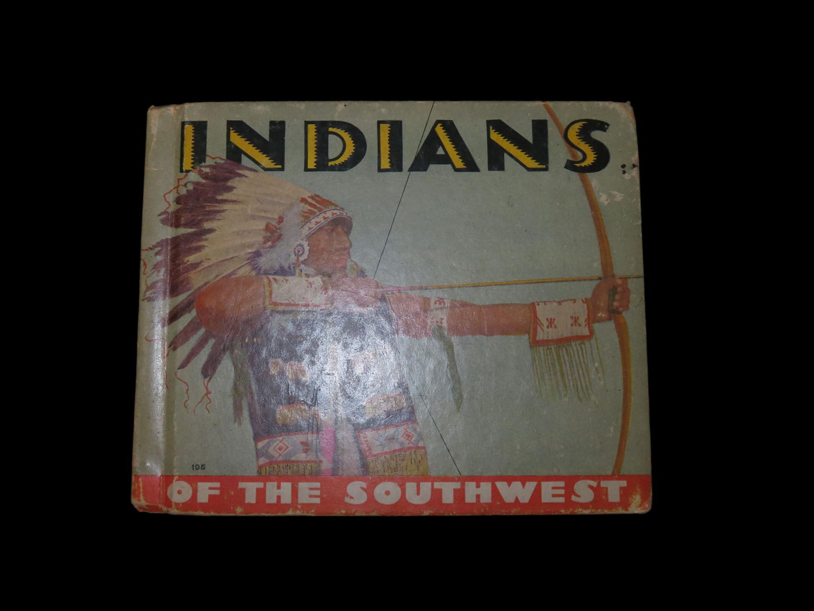 Indians Of The Southwest By Harold And Delaine Kellogg Dedicated to The Memory Of Marilyn Joyce (1 of 6)