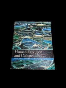 Human Evolution And Culture Highlights Of Anthropology Sixth Edition