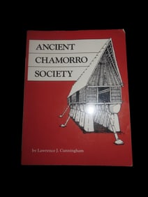 Ancient Chamorro Society By Lawrence J. Cunningham