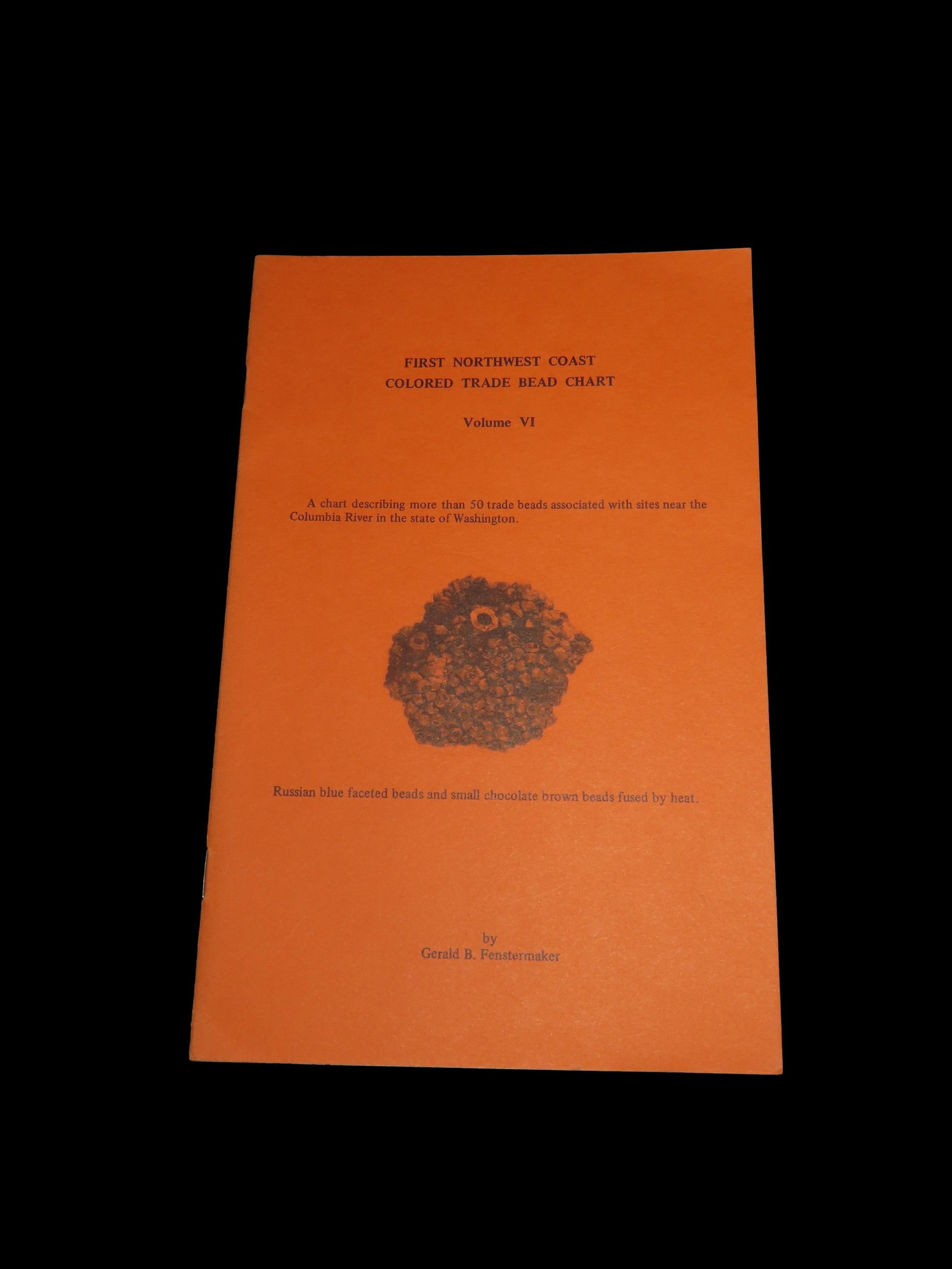 First Northwest Coast Colored Trade Bead Chart, First Edition, 1976 Book. 8 Pages Describing 50+: First Northwest Coast Colored Trade Bead Chart, First Edition, 1976 Book. 8 Pages Describing 50+ Bead Varieties