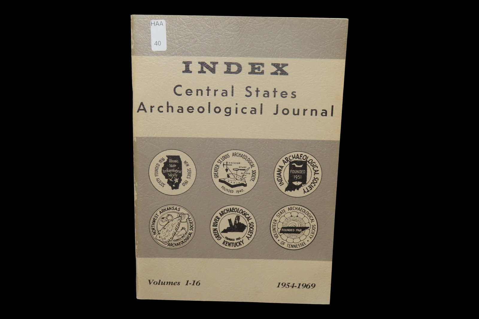 CENTRAL STATE ARCH. JOURNAL VOLUMES 1 THRU 16, 1954-1969 INDEX. (1 of 2)