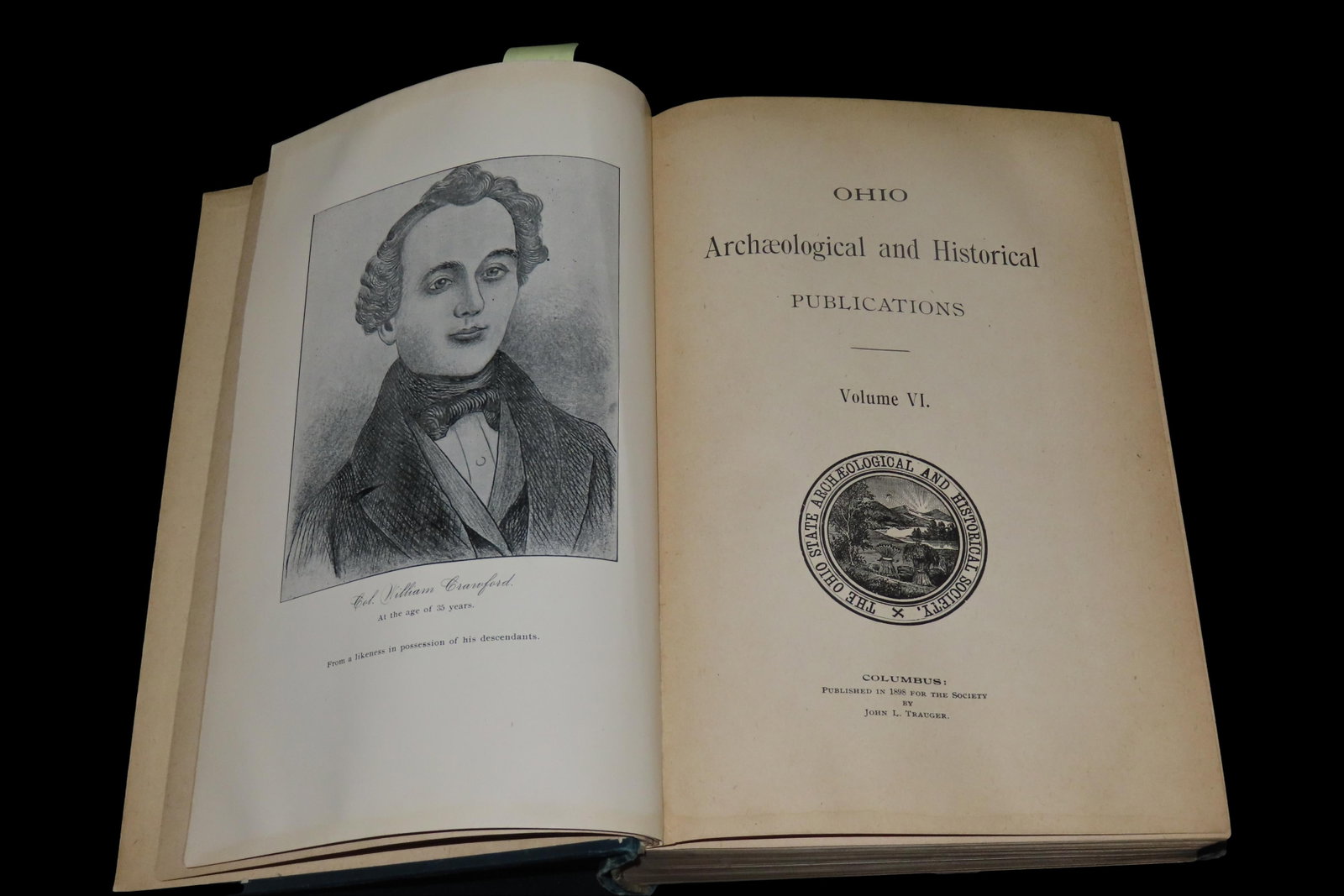 1898 FIRST EDITION HARDBACK; OHIO ARCHAEOLOGICAL AND HISTORICAL SOCIETY PUBLICATIONS VOLUME 6, 463 (1 of 3)