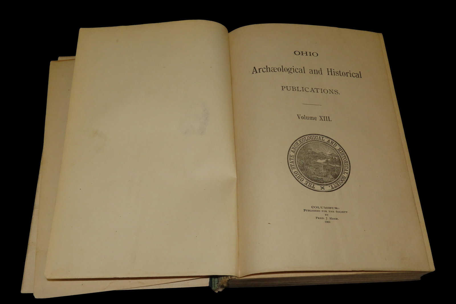 1904 FIRST EDITION HARDBACK; OHIO ARCHAEOLOGICAL AND HISTORICAL SOCIETY PUBLICATIONS VOLUME 13,: 1904 FIRST EDITION HARDBACK; OHIO ARCHAEOLOGICAL AND HISTORICAL SOCIETY PUBLICATIONS VOLUME 13, GARTNER MOUND EDITION, 585 PAGES. COVER SEPERATE4D FROM BOOK.