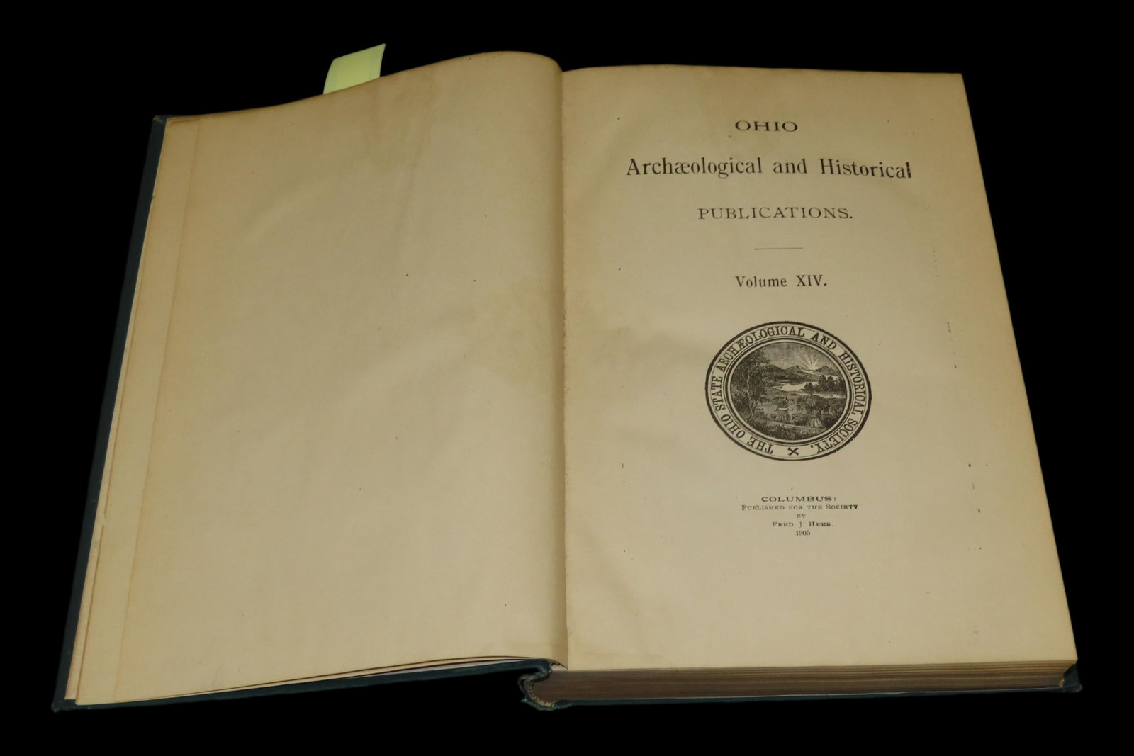1905 FIRST EDITION HARDBACK; OHIO ARCHAEOLOGICAL AND HISTORICAL SOCIETY PUBLICATIONS VOLUME 14, 490 (1 of 4)