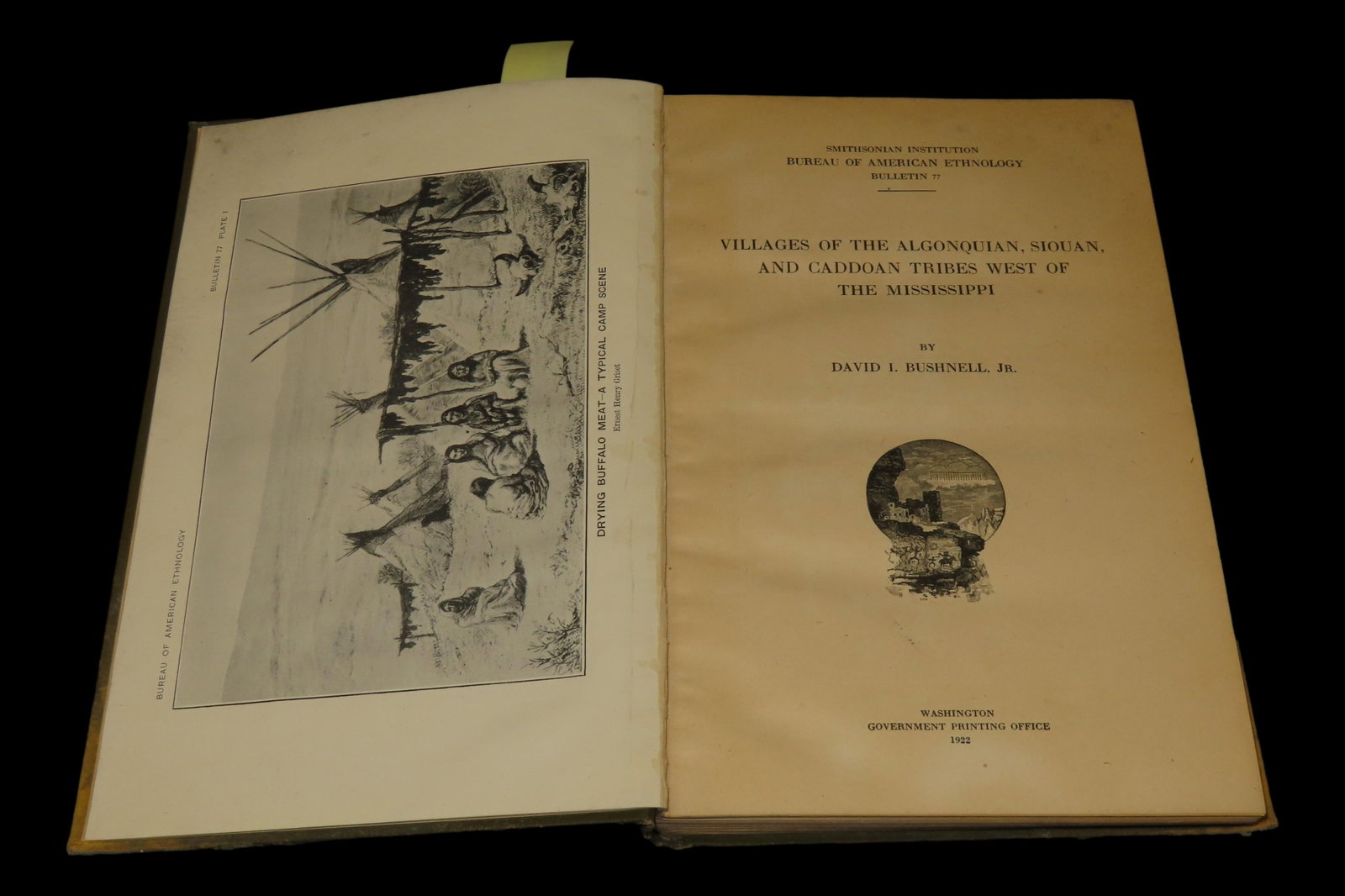 1922 FISRT EDITION HARDBACK; VILLAGES OF THE ALGONQUIAN SIOUAN AND CADDOAN TRIBES WEST OF THE (1 of 4)