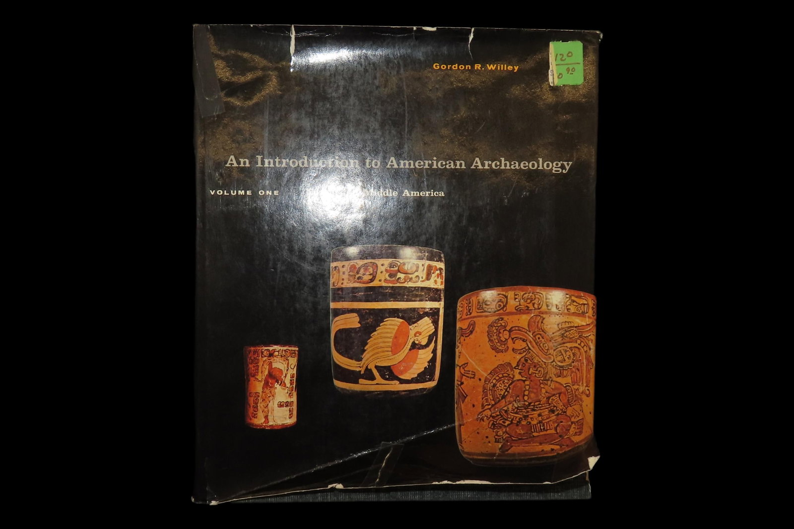 AN INTRODUCTION TO AMERICAN ARCHAEOLOGY, VOLUME 1, HARDBACK 529 PAGES, FULL OF TONS OF PICS & INFO: AN INTRODUCTION TO AMERICAN ARCHAEOLOGY, VOLUME 1, HARDBACK 529 PAGES, FULL OF TONS OF PICS & INFO ON BOTH NORTH & SOUTH AMERICA