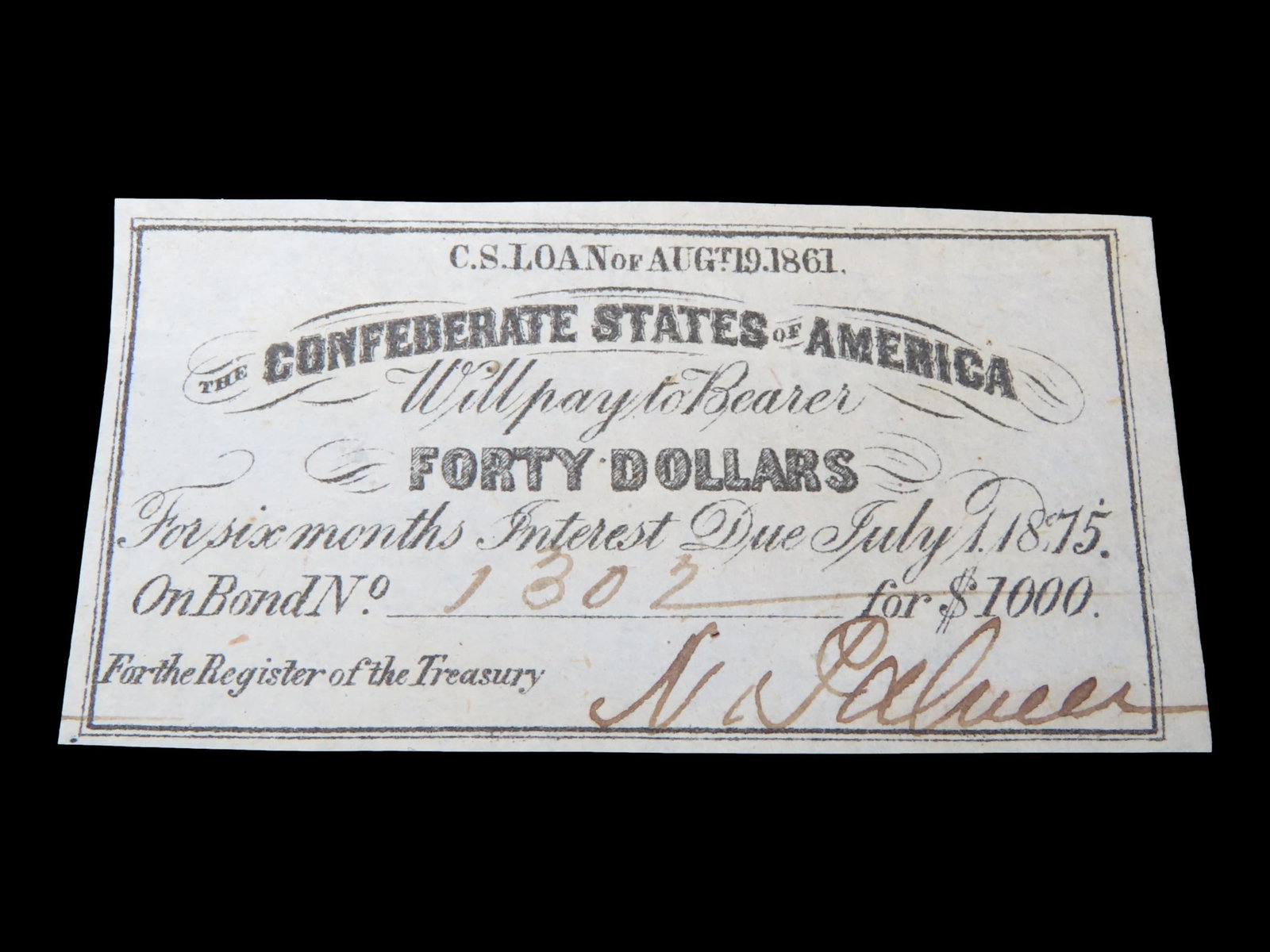 Civil War Confederate States $40 Bond Note, Dated August 19th, 1861. Original Hand Signed Document (1 of 4)
