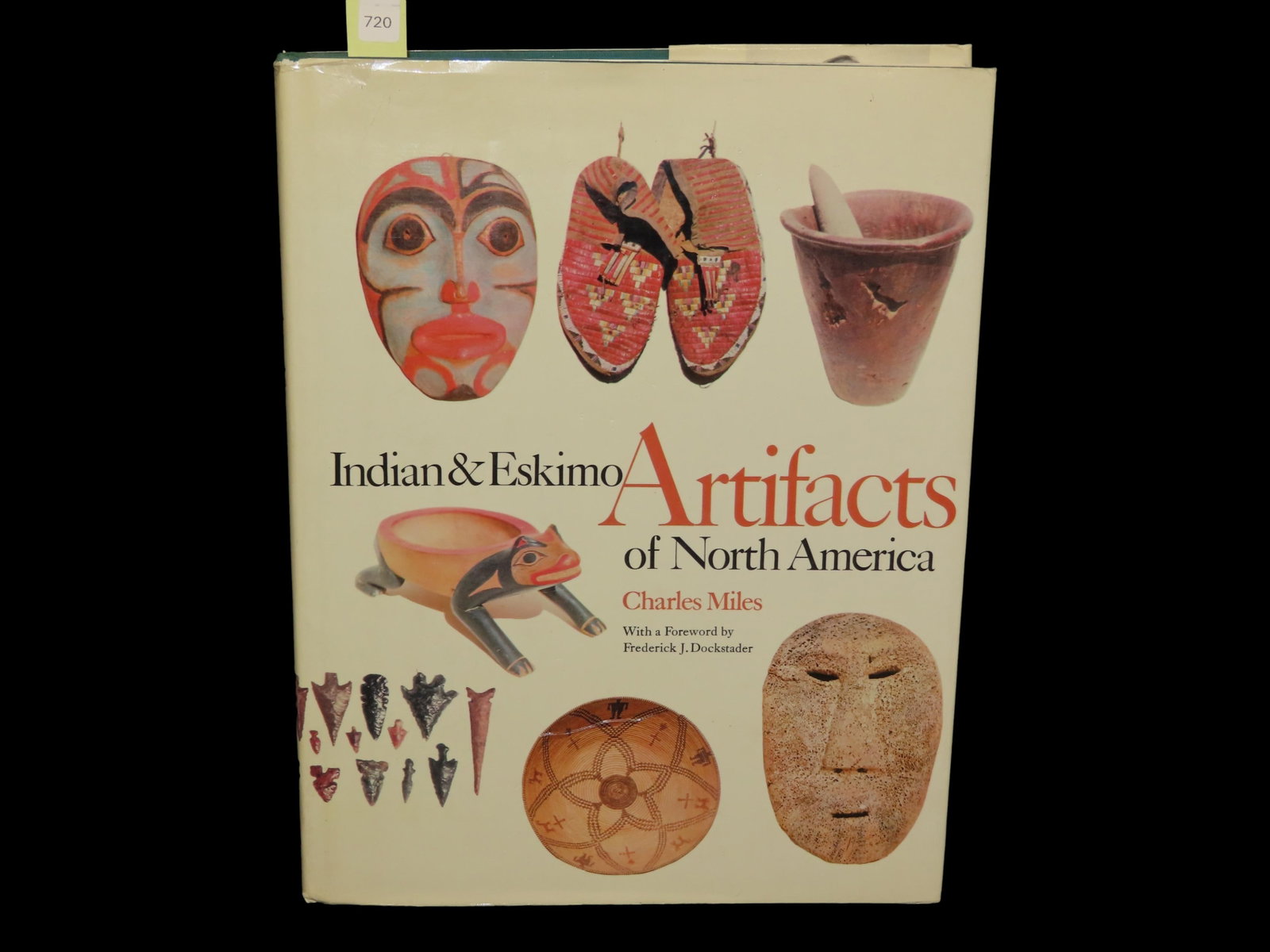 INDIAN & ESKIMO ARTIFACTS OF THE MIDWEST, HARDBACK, 244 PAGES, LOTS OF GREAT RELICS FROM THE US, (1 of 3)