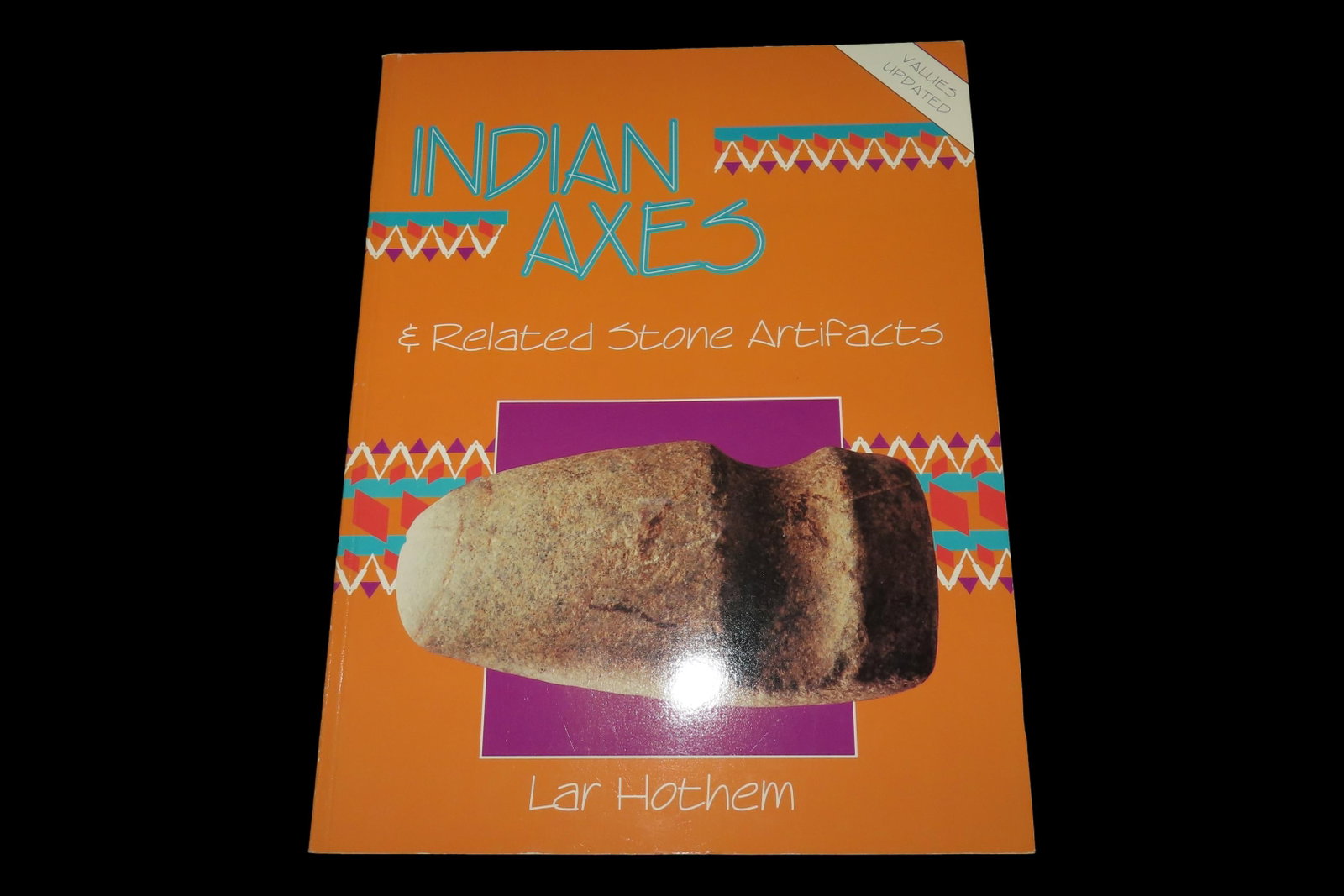 Indian Axes and Related Stone Artifacts by Lar Hothem, Ex. Herb Mangold Collection: Indian Axes and Related Stone Artifacts by Lar Hothem, Ex. Herb Mangold Collection