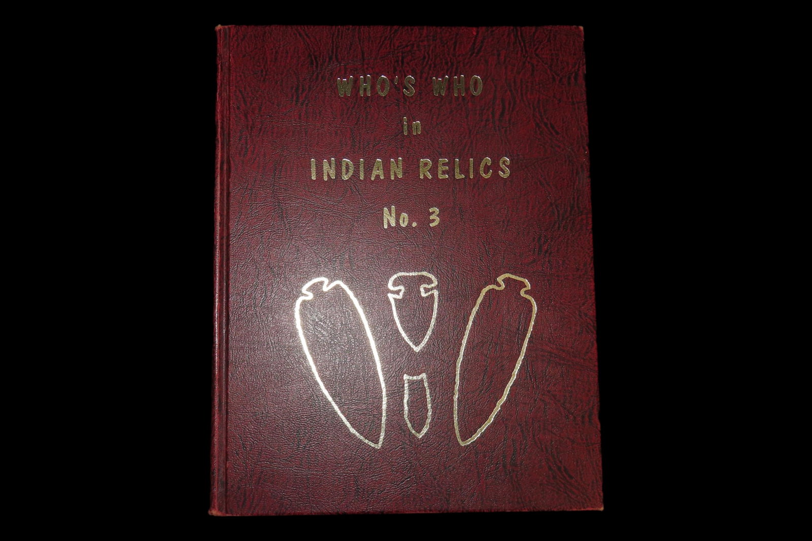 Who's Who in Indian Relics No. 3, Ex. Herb Mangold Collection (1 of 6)