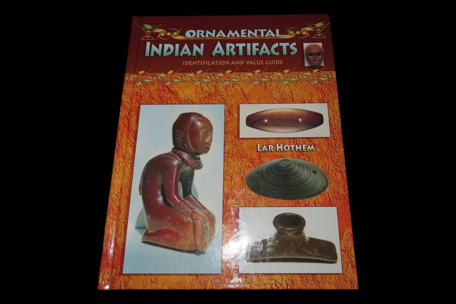 Ornamental Indian Artifacts by Lar Hothem (1 of 7)
