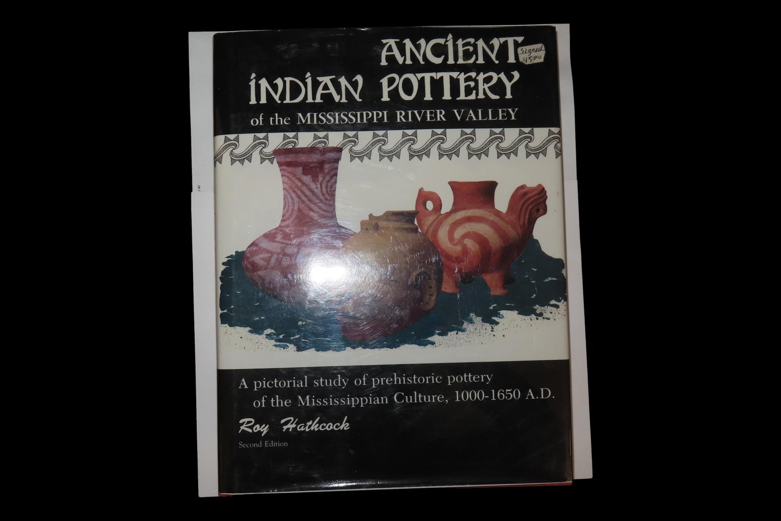 Ancient Indian Pottery of the Mississippi River Valley (1 of 8)