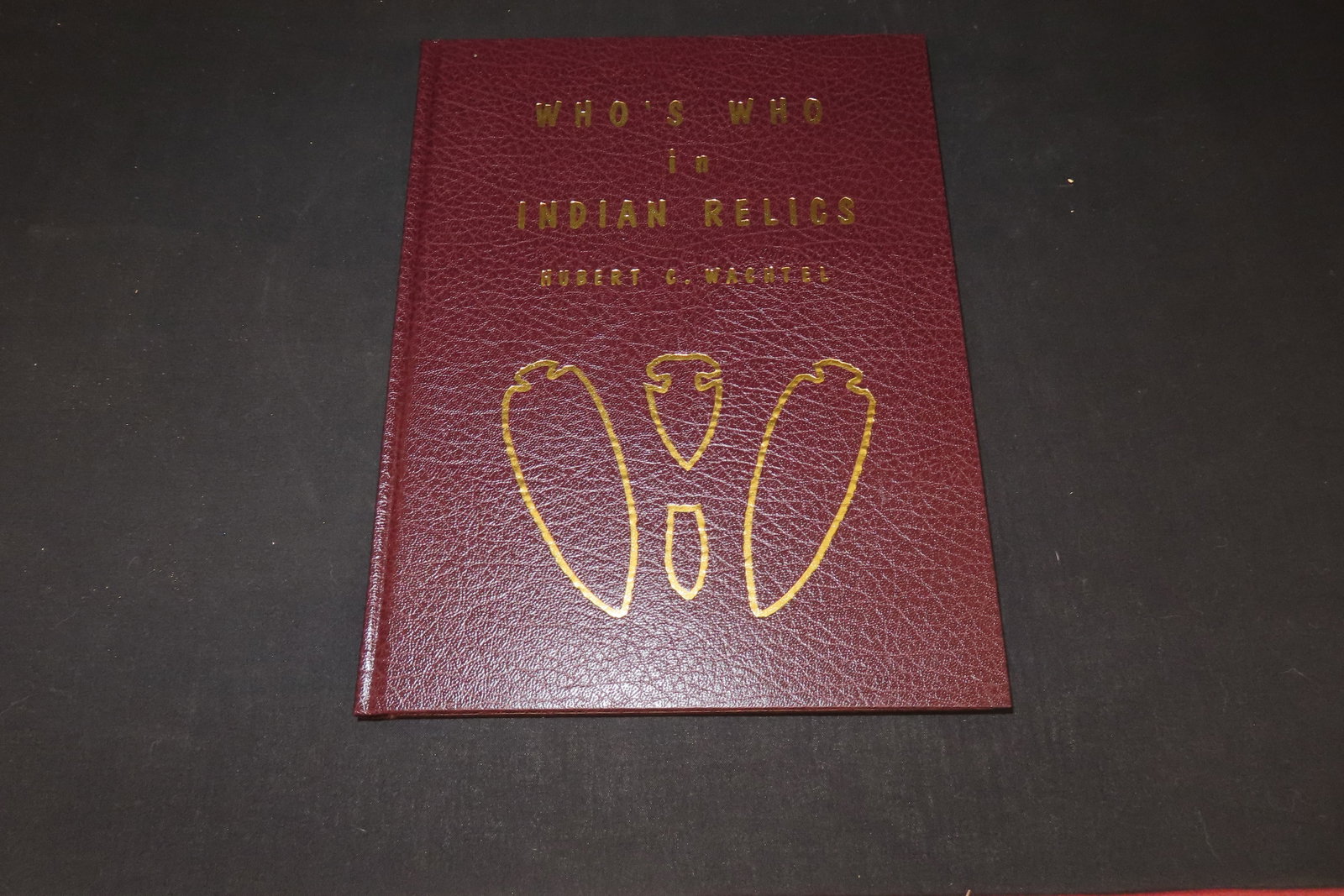 WHO'S WHO IN INDIAN RELICS No. 2 BOOK (1 of 4)