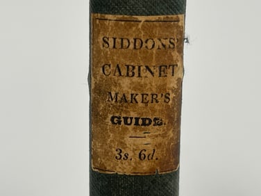 BOOK, A CABINETMAKER’S GUIDE BY G.A. SEDDONS, 1824