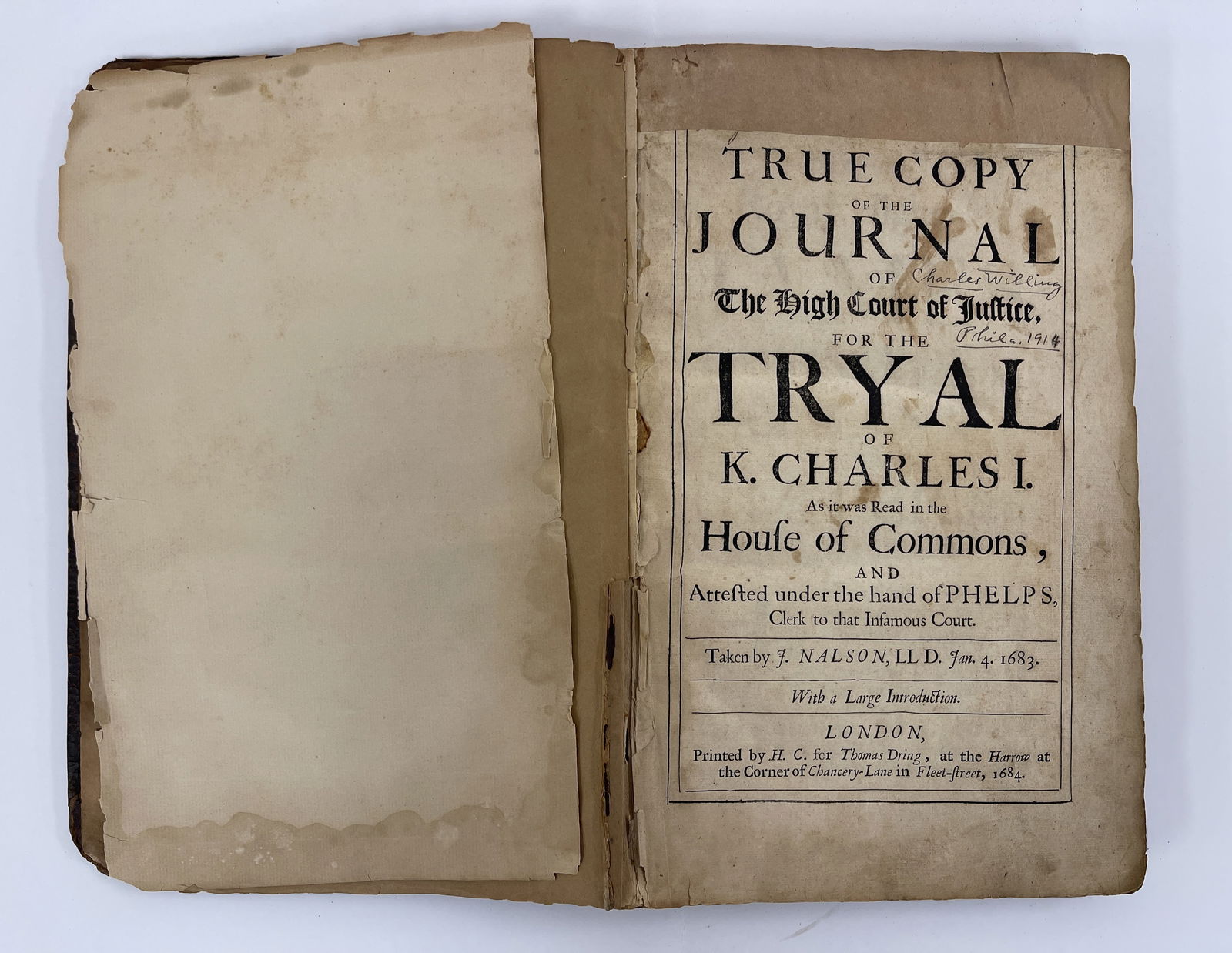 First Edition. 1684. A True copy of the journal of the High Court of Justice for the Tryal of King (1 of 7)