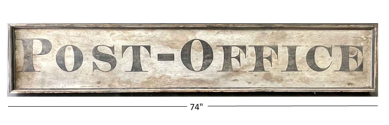 19TH C ORIGINAL POST OFFICE SIGN: 19TH C ORIGINAL POST OFFICE SIGN, ORIGINAL LETTERING AND PAINT 74 X 13 X 3