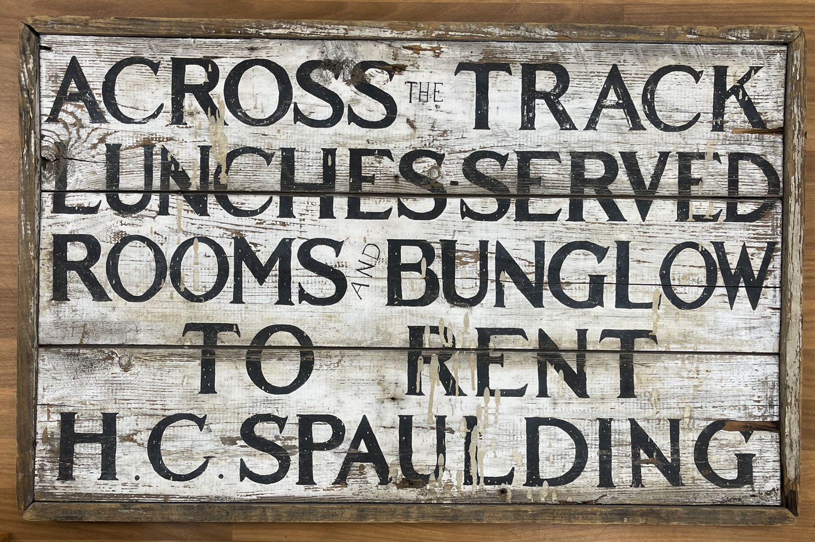“ACROSS THE TRACK?? SIGN: “ACROSS THE TRACK” SIGN ORIGINAL PAINT, PINE, LATE 19TH C, EXCELLENT CONDITION.