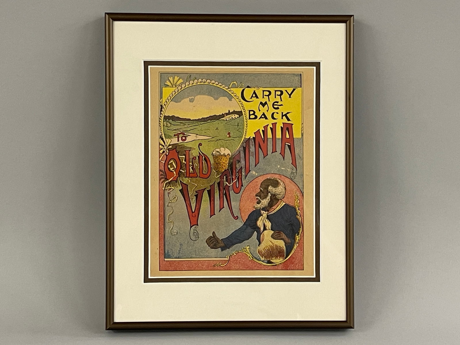 VIRGINIA BROADSIDE: VIRGINIA BROADSIDE COLORFUL, LATE 19TH C, MODERN FRAMED, EXCELLENT CONDITION.