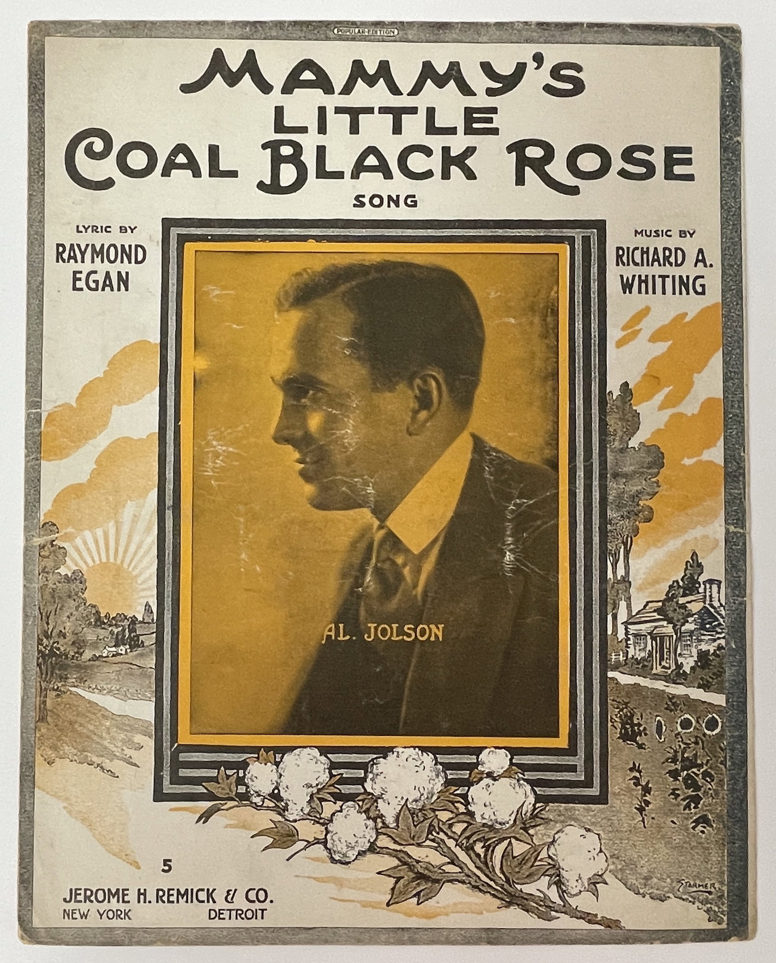 AL JOLSON SHEET MUSIC: AL JOLSON SHEET MUSIC C 1916, “MAMMY’S LITTLE COAL BLACK ROSE”, UNEXAMINED OUT OF SLEEVE.