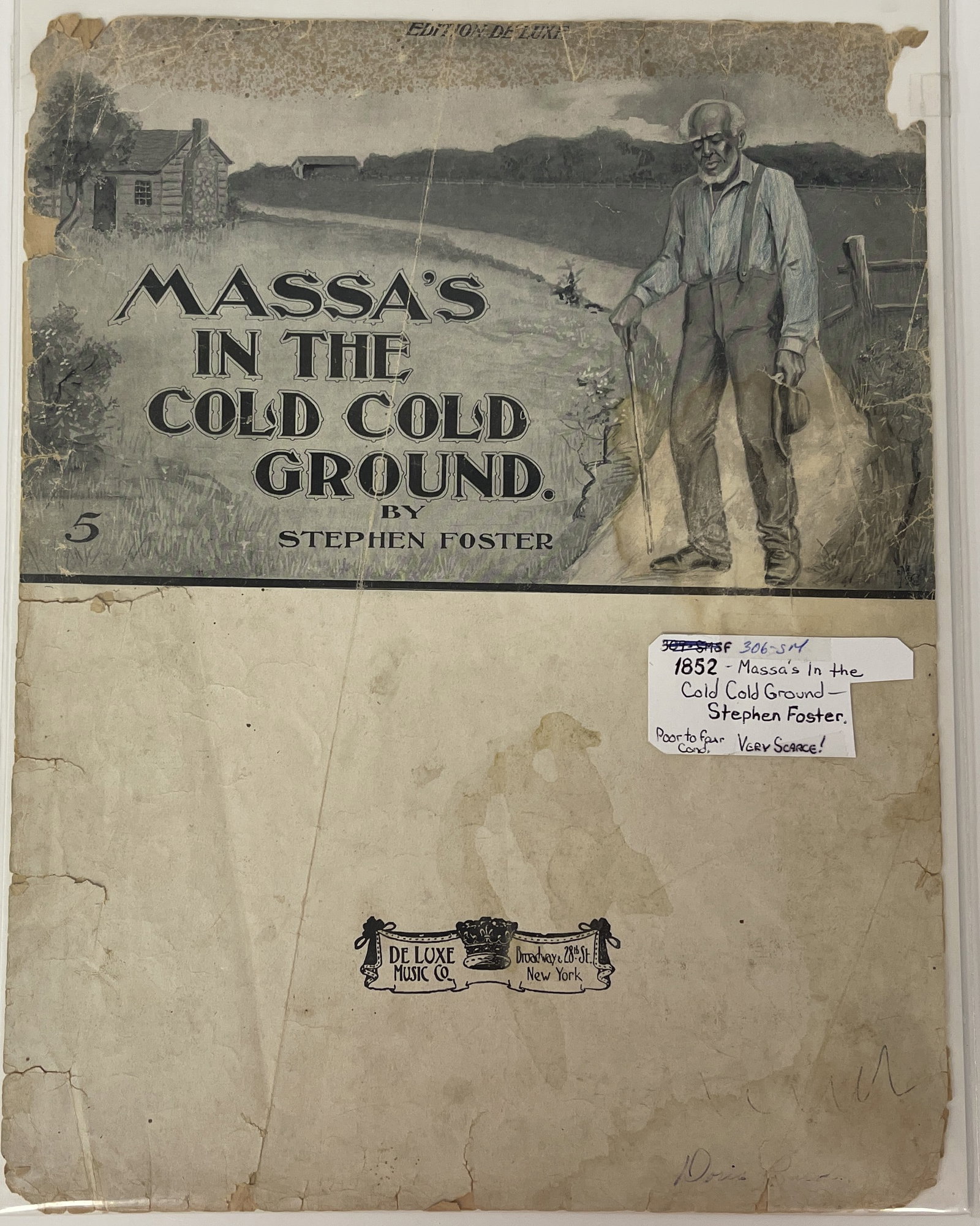 RARE 1852 STEPHEN FOSTER SHEET MUSIC: RARE 1852 STEPHEN FOSTER SHEET MUSIC “MASSA’S IN THE COLD COLD GROUND”, UNEXAMINED OUT OF SLEEVE.