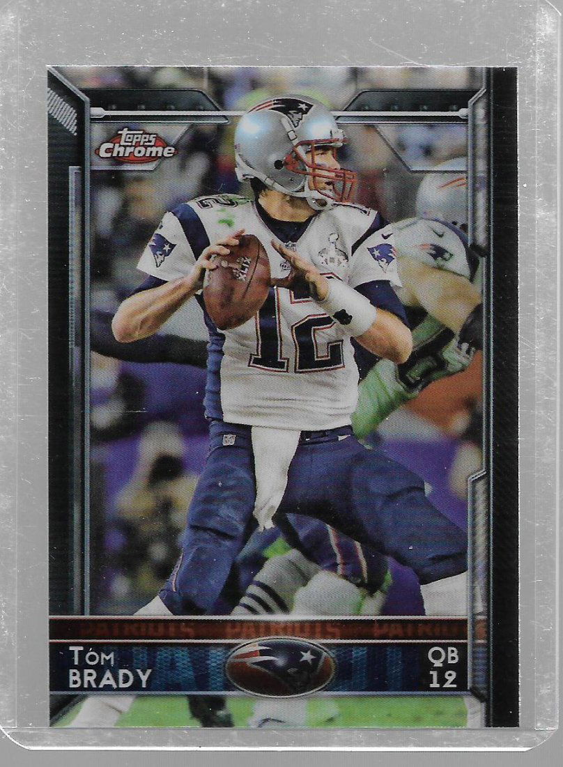 2015 Topps Chrome Refractors #50 Tom Brady (1 of 1)