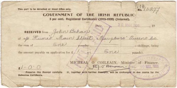 1920 Government of the Irish Republican Bond Issu: Print and manuscript 11 by 20cm., 4.5 by 8in. Issued to John Behan for £1 and stamped "Fully Paid".