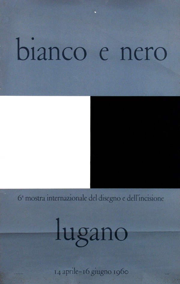 Poster by Max Bill - bianco e nero: Max Bill (1908-1994)bianco e nero64x102, 1960, pr. City-druck ag zürich