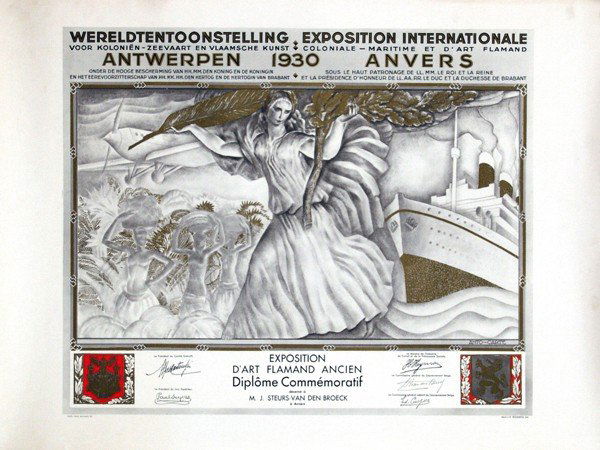 Posters(2) by Anto-Carte (ps. Antoine Carte, 1886: Anto-Carte (ps. Antoine Carte, 1886-1954) Wereldtentoonstelling Antwerpen 1930, Diplôme Commémoratif76x56,5, 1930, pr. J. -E. Goossens, added: anonymous, Expo. Uni. Int. Bruxelles Diplome Commemorat