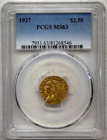 1927 $2.50 Indian Gold. PCGS MS63