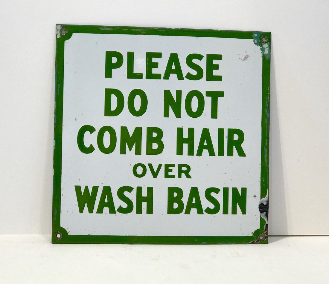 "Do Not Comb" Sign (1 of 3)
