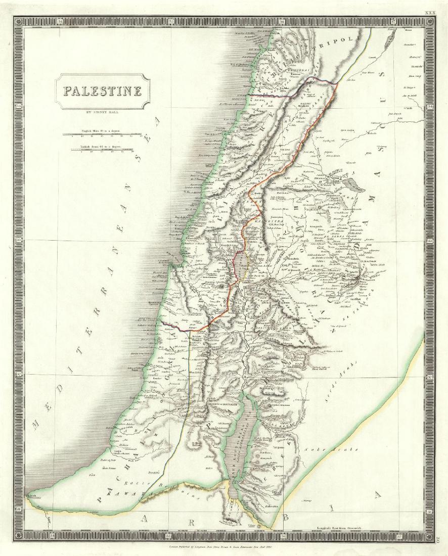Map of Palestine, 1830: Map of Palestine, 1830. LONGMAN, REES, ORME, BROWN AND GREEN, HALL, SIDNEY, 1830, Folio - 20.25 H x 16.30 W Inches, Please note that this lot has a confidential reserve. When you leave a bid in advanc