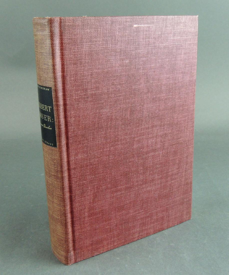 David Hinshaw: Herbert Hoover American Quaker - Signed (1 of 9)