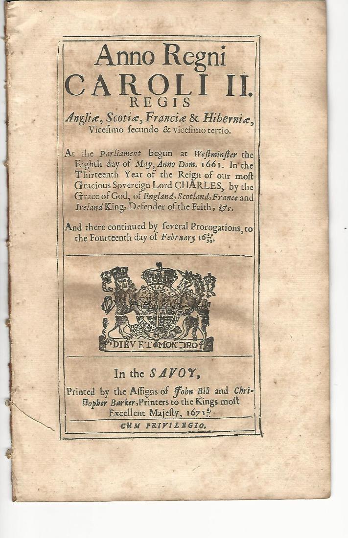 1671 English Tax Act Charles II: 1671 English Tax Act on beer, ale, and other liquors, passed during the reign of Charles II and printed here by the assigns of John Bill and Christopher Barker, 1671. Black letter typeset with decorat