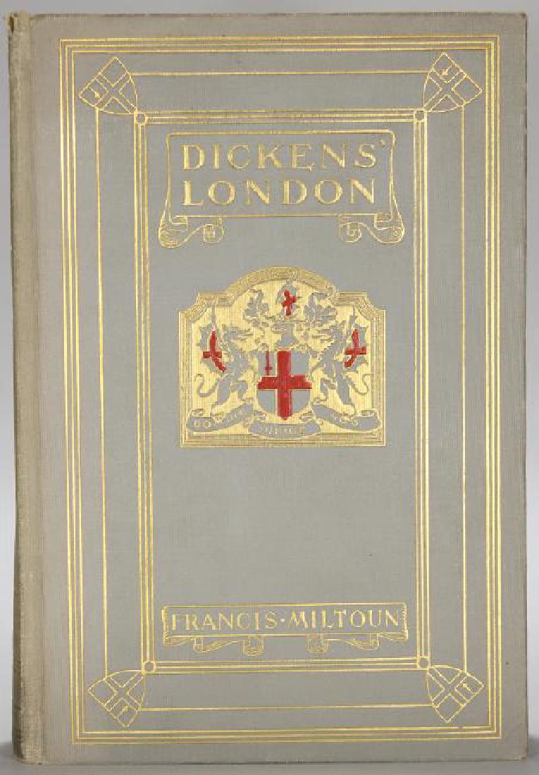Dickens' London First Edition by Francis Miltoun (1 of 7)