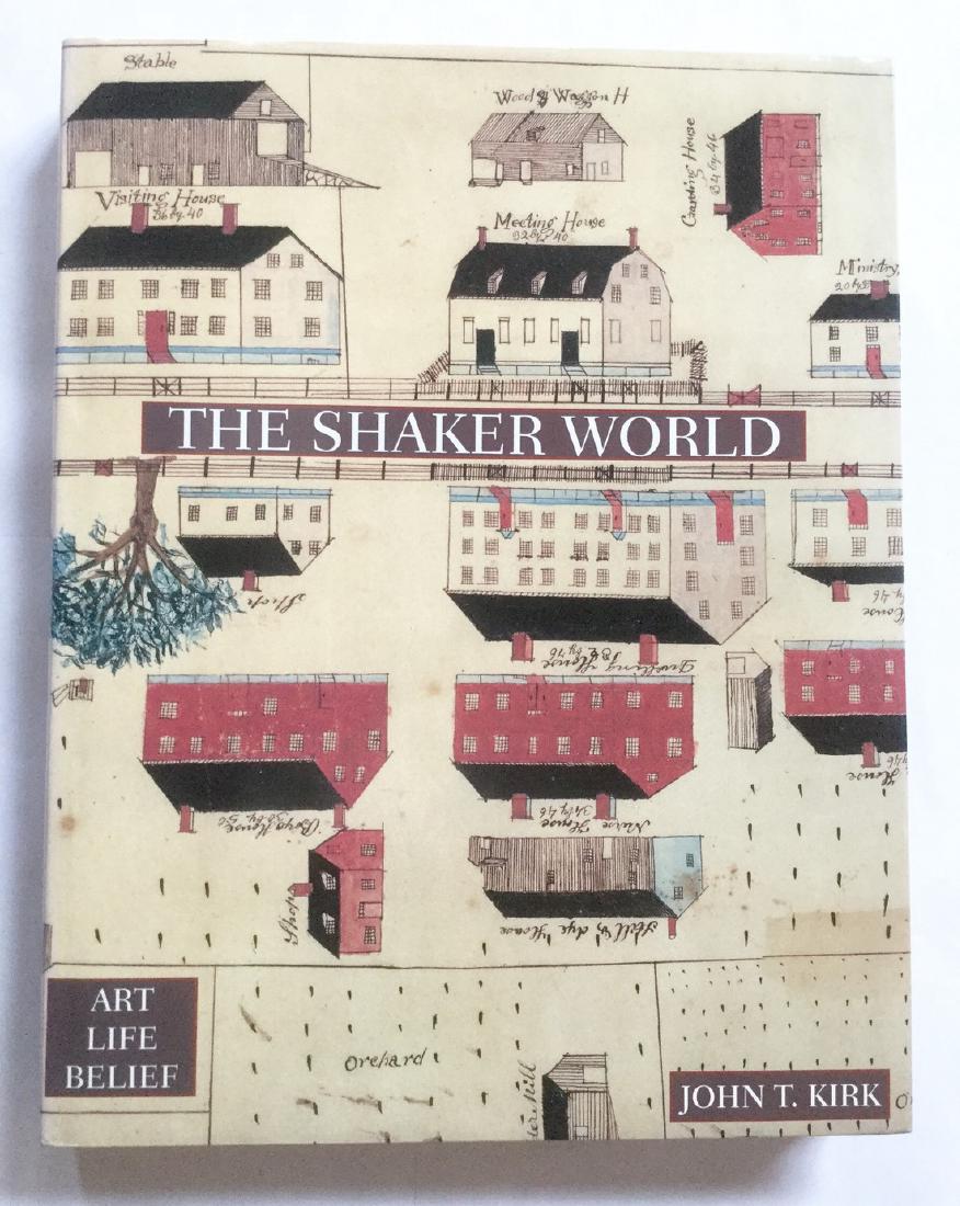 "The Shaker World" by John T. Kirk: The Shaker World by John T. Kirk. Copyright 1997. 12" tall x 9 3/8" wide Please note that this lot has a confidential reserve. When you leave a bid in advance of the auction, submit your maximum. Jasp