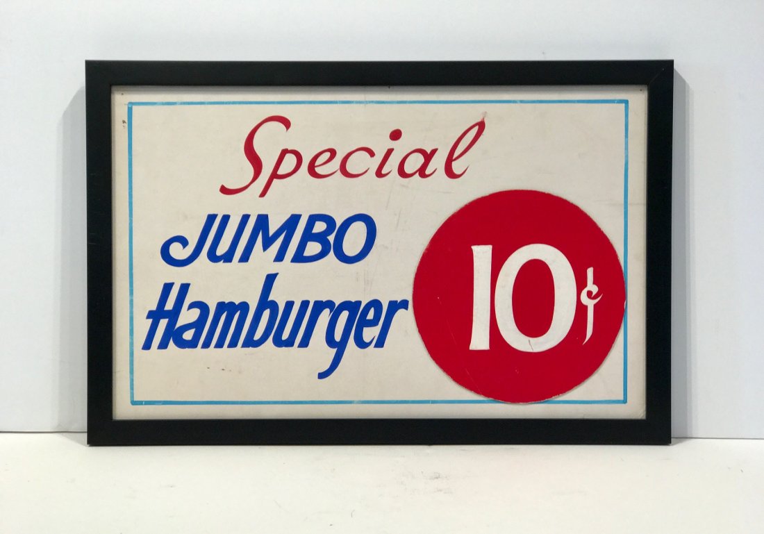 Diner Sign: Special Jumbo Hamburger: Diner sign: Special Jumbo Hamburger 10 Cents. Graphic Diner sign. Price disc was applied to facilitate cost changes. Framed. 15 1/2 h x 23 1/2 w. c 1940 Please note that this lot has a confidential re