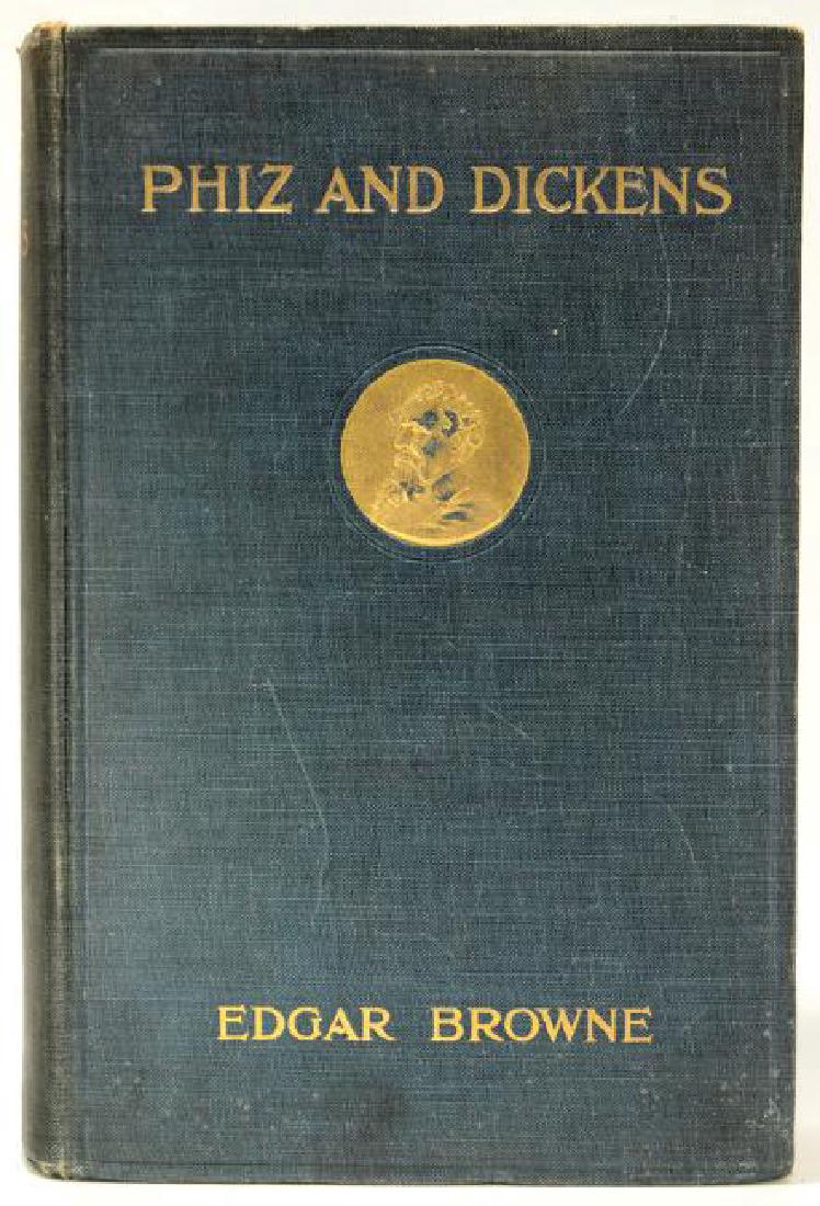 Phiz And Dickens By Edgar Browne 1913 First Edition (1 of 7)