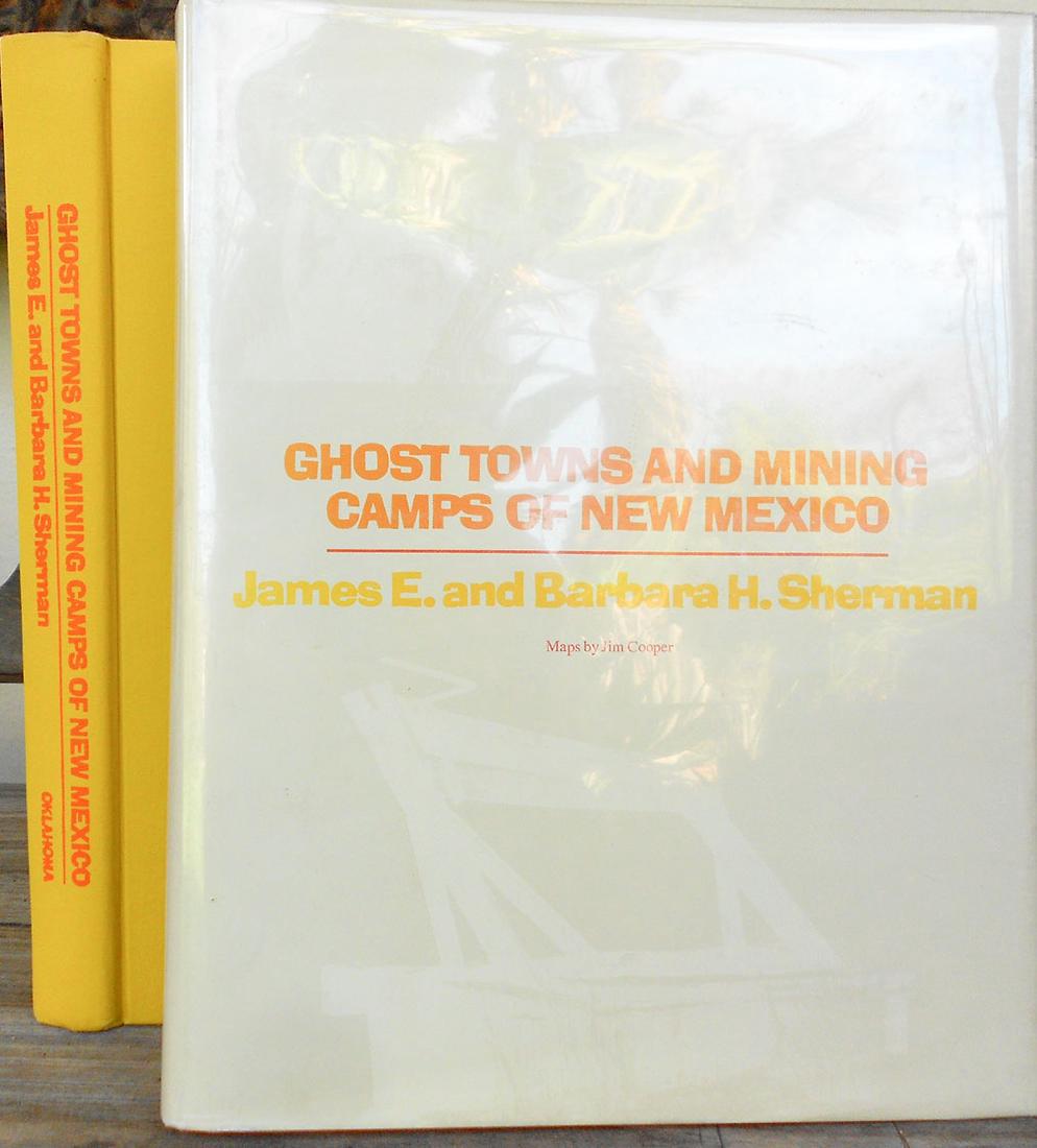 Ghost Towns & Mining Camps of New Mexico by J.E.Sherman (1 of 1)