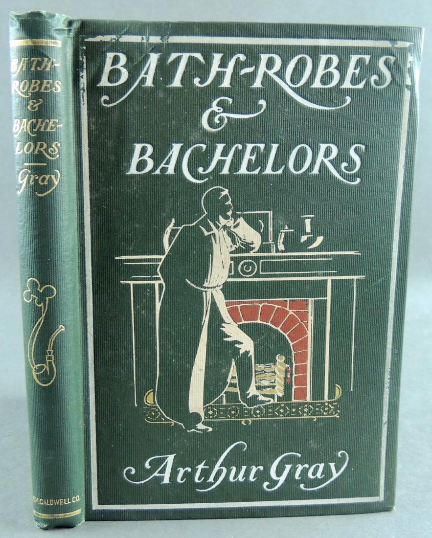 Bath-Robes & Bachelors & Other Good Things C1897 (1 of 7)