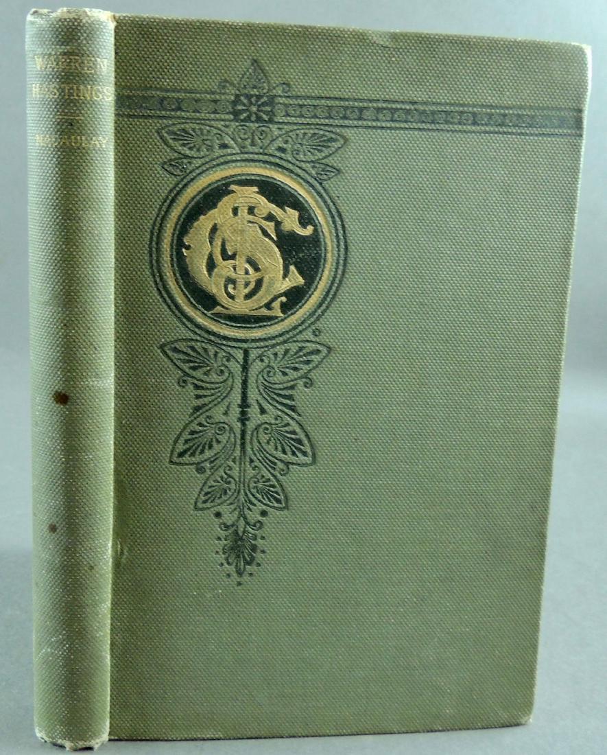 Warren Hastings by Lord Macaulay C1886 1st Ed (1 of 5)