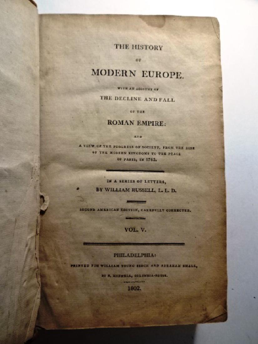 1802 Volume History of Modern Europe: “The History of Modern Europe with an Account of the Decline and Fall of the Roman Empire…”, printed at Philadelphia for William Young Birch and Abraham Small, 1802. Volume V covering the period