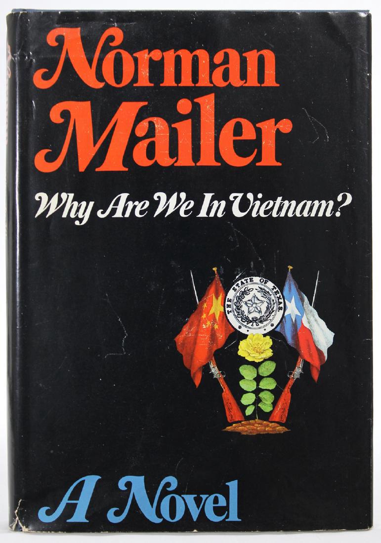 Mailer: Why Are We in Vietnam? First Edition: Why Are We in Vietnam. Author: Norman Mailer. GP Putnams, 1967. First Impression (stated). 8V0 Please note that this lot has a confidential reserve. When you leave a bid in advance of the auction, sub